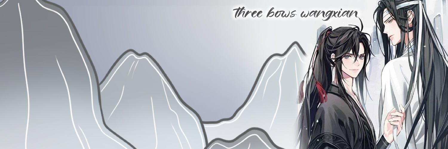 Three Bows Wangxian Header